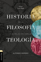 HISTORIA DE LA FILOSOFIA Y SU RELACION CON LA TEOLOGIA - 9788419055118